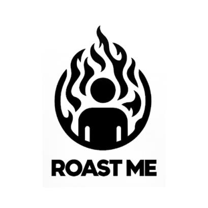 Roast Me - GPTSio