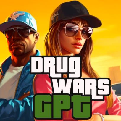 Drug Wars GPT - GPTSio