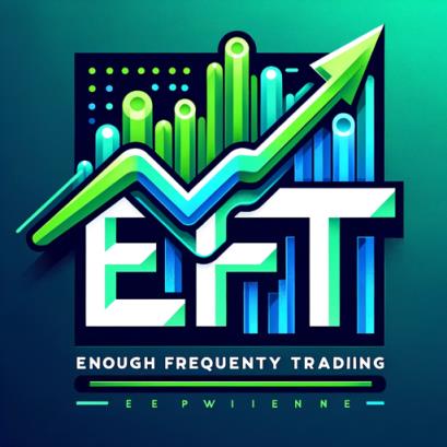 EFT - Enough Frequency Trading - GPTSio